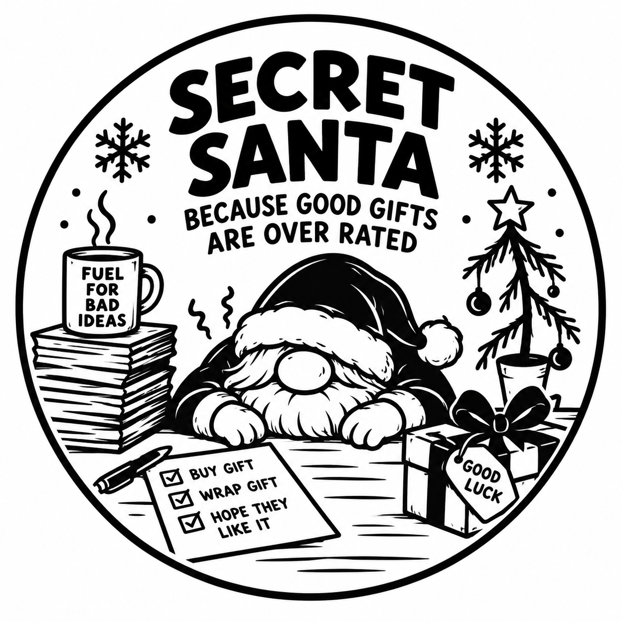 Good Gifts Are Overrated Secret Santa Coaster