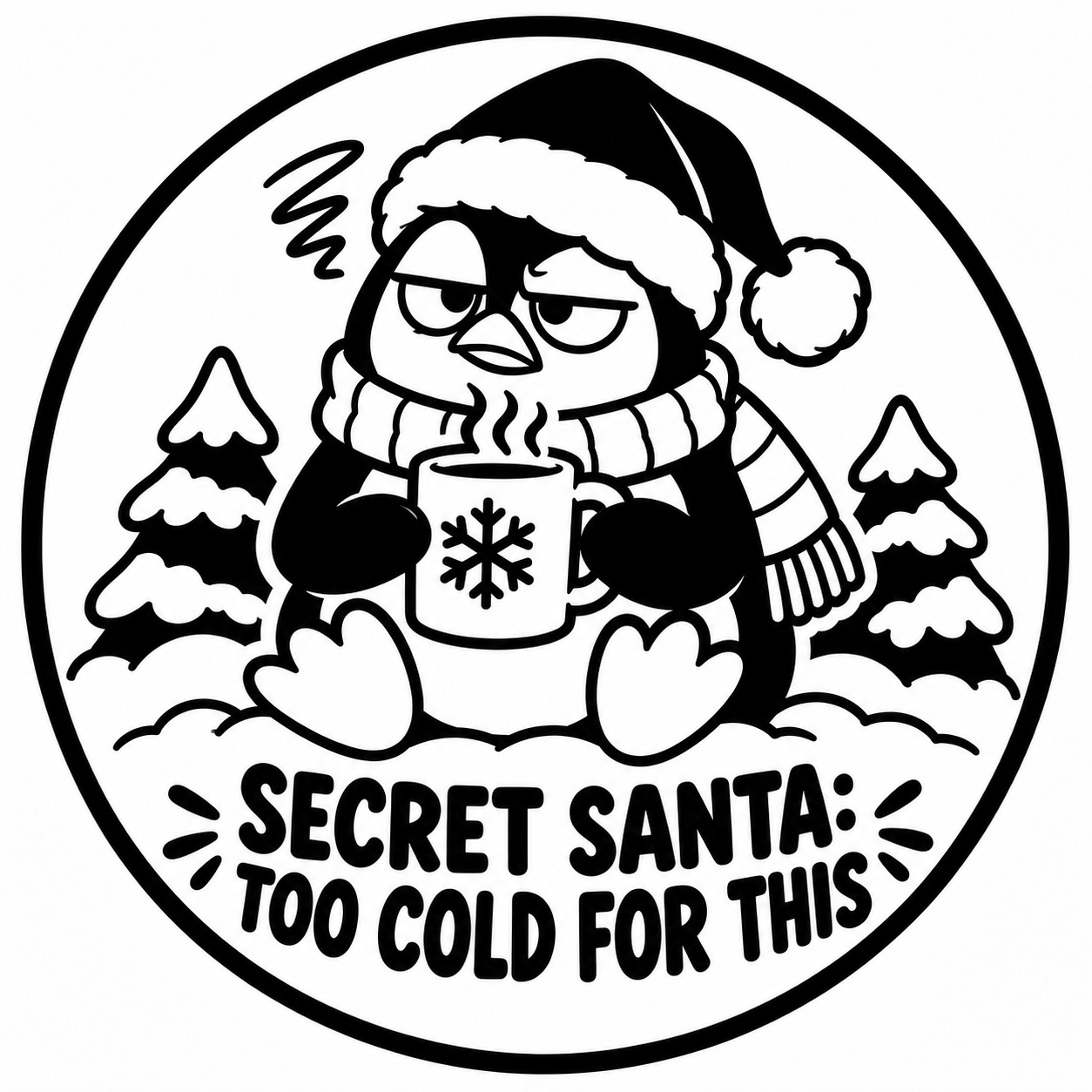 Too Cold for This Secret Santa Coaster